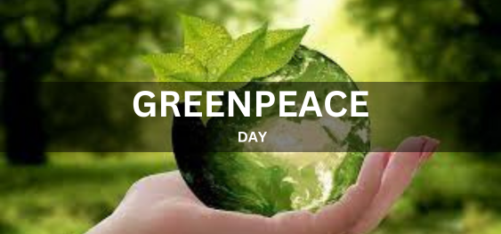 GREENPEACE DAY [ग्रीनपीस दिवस]